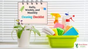 A bright, organized scene with cleaning supplies in a green basket near a potted plant, next to a sign that reads 'Daily, Weekly, and Monthly Cleaning Checklist,' created by Benzir Ahmed."