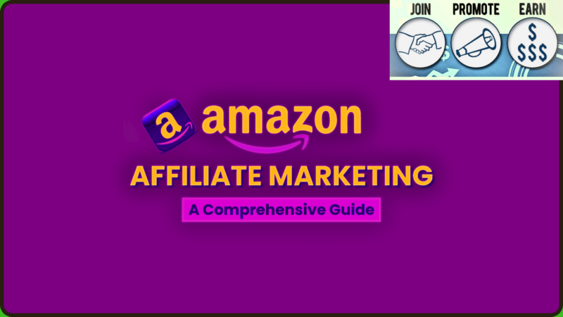 An image showing Amazon affiliate marketing and others imortant info about affiliate marketing infhograhic